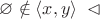 $\varnothing \notin \langle x, y\rangle\;\; \lhd$