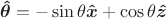 $\boldsymbol{\hat{\theta}}=-\sin\theta\boldsymbol{\hat{x}}+\cos\theta\boldsymbol{\hat{z}}$