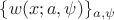 $\{w(x; a,\psi)\}_{a,\psi}$