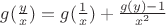 $g(\frac yx)=g(\frac 1x)+\frac{g(y)-1}{x^2}$