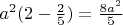$a^{2}(2-\frac{2}{5})=\frac{8a^{2}}{5}$