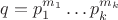 $q=p_1^{m_1}\ldots p_k^{m_k}$