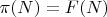 $\pi(N)=F(N)$