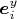 $\boldsymbol e^y_i$