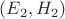 $(E_2,H_2)$