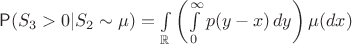 $\mathsf{P}(S_3>0|S_2\sim \mu) = \int\limits_\mathbb{R}\left(\int\limits_{0}^\infty p(y-x)\,dy\right)\mu(dx)$