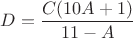 $D=\dfrac{C(10A+1)}{11-A}$