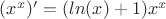 $(x^x)'=(ln(x)+1)x^x$