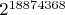 ${2}^{18874368}$