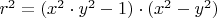 $r^2 = (x^2 \cdot y^2-1)  \cdot (x^2-y^2)$