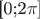 [0;2\pi]