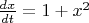 $\frac{dx}{dt} = 1+x^2$