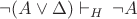 $\neg(A\vee\Delta)\vdash_{H}\,\neg A$
