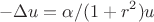 $$
-\Delta u = \alpha /(1+r^2)u
$$