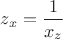 $z_x=\dfrac1{x_z}$