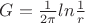 $G = \frac{1}{2\pi}ln \frac{1}{r}$