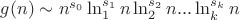 $g(n) \sim С n^{s_0} \ln _1 ^{s_1}n \ln _2^{s_2}n ... \ln _k^{s_k} n$