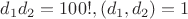$d_1d_2=100!,(d_1,d_2)=1$