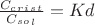 ${\frac {C_c_r_i_s_t}{C_s_o_l}}=Kd$