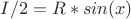 $I/2=R*sin(x)$