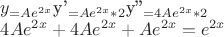 $y_чн=Ae^{2x}
$y'_чн=Ae^{2x}*2
$y''_чн=4 Ae^{2x}*2

$4 Ae^{2x} + 4 Ae^{2x} + Ae^{2x} = e^{2x}