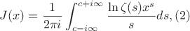 $$J(x)=\frac {1}{2\pi i}\int_{c-i\infty}^{c+i\infty}{\frac{\ln \zeta(s)x^s}{s}ds},(2)$$