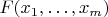 $F(x_1,\dots,x_m)$