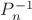 $P^{-1}_{n}$ $P^{-1}_{n}$