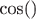 cos() cos()