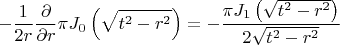 $$-\frac{1}{2r}\frac{\partial}{\partial r}\pi J_0\left(\sqrt{t^2-r^2}\right)=-\frac{\pi J_1\left(\sqrt{t^2-r^2}\right)}{2\sqrt{t^2-r^2}}$$