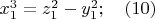 $x_1^3=z_1^2-y_1^2;\quad (10)$