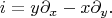 $$i=y\partial_{x}-x\partial_{y}.$$