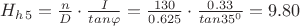 $H_h_5=\frac{n}{D}\cdot\frac{I}{tan\varphi}=\frac{130}{0.625}\cdot\frac{0.33}{tan35^0}=9.80$