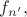 $f_{n'},$