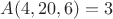 $A(4, 20, 6)=3$