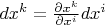 $dx^k = \frac{\partial x^k}{\partial x^i}dx^i$