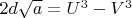 $2d \sqrt{a}=U^3-V^3 \qquad$