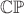 $\mathbb{CP}$