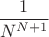 $\dfrac 1{N^{N+1}}$