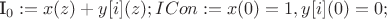 I_0 := x(z)+y[i](z); ICon := x(0) = 1, y[i](0) = 0;