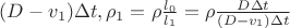 $(D-v_1) \Delta t, \rho_1=\rho \frac {l_0} {l_1}=\rho \frac {D \Delta t} {(D-v_1) \Delta t}$
