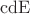 $\operatorname{cdE}$