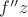 $f''z$