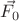 $\vec{F_0}$