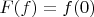 $F(f)=f(0)$