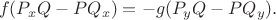 $$f(P_xQ - PQ_x) = -g(P_yQ - PQ_y).$$