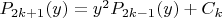 $P_{2k+1}(y)=y^2 P_{2k-1}(y)+C_k$