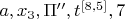$a,x_3,\Pi'',t^{[8,5]},7$