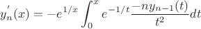 $$y_n^{'}(x)=-e^{1/x}\int_0^x e^{-1/t} \frac{-n y_{n-1}(t)}{t^2} dt
$$