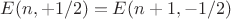 $E(n,+1/2)=E(n+1,-1/2)$